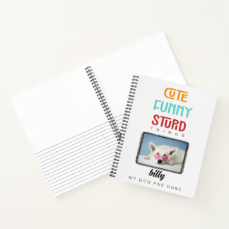 Pet Journal, Custom Photo,  Modern, Fun,  Notebook