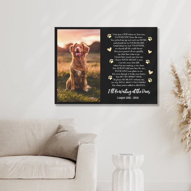 Pet Loss Dog I'll Be Waiting at the Door  Canvas Print (Creator Uploaded)