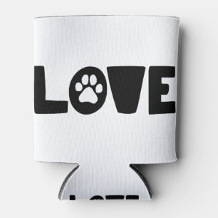 Pet Love The Dog Lover Dog Lover Art Pet Lover Art Can Cooler