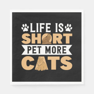 Pet Lover Cat Lover Cats Napkin
