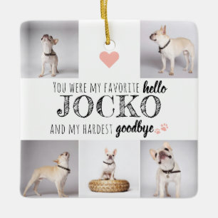 Pet Memorial Favourite Hello Quote Keepsake Ceramic Ornament