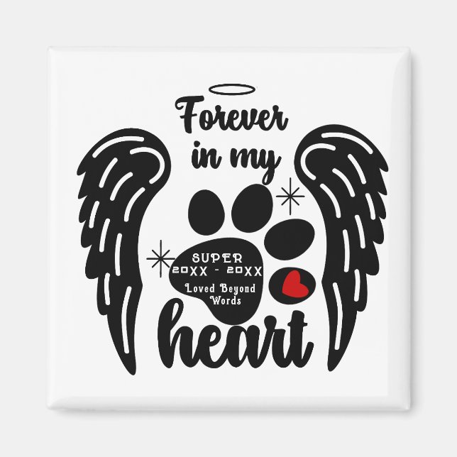Pet Memorial Forever in my Heart | Pet Remembrance Magnet (Front)