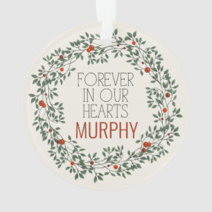 Pet Memorial   Forever In Our Hearts Ornament
