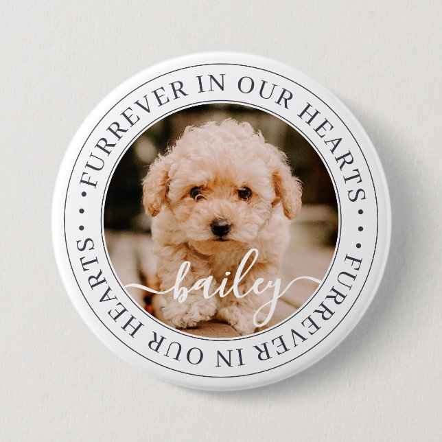 Pet Memorial Furrever in our Hearts Chic Photo 7.5 Cm Round Badge (Front)