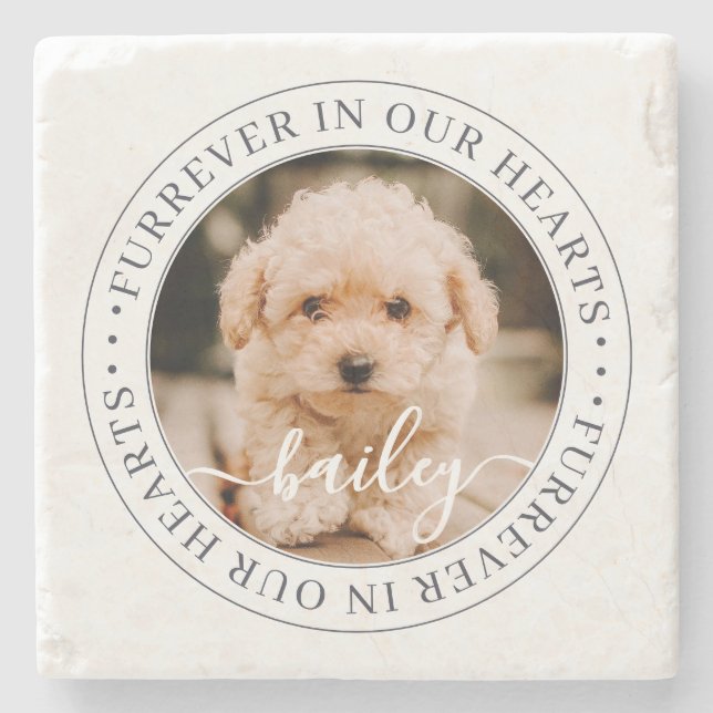 Pet Memorial Furrever in our Hearts Chic Photo Stone Coaster (Front)