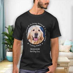 Pet Memorial In Loving Memory Pet Loss Photo T-Shi T-Shirt