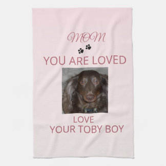 Pet Mom Loved Photo Design Tea Towel