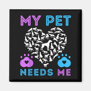 Pet Needs Emotional Support Pets Dog Boy Girl Magnet