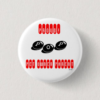 Pet Owner Parent (POP) pride buttons! 3 Cm Round Badge