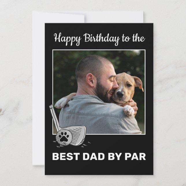 Pet Photo Best Dad By Par Golf Birthday Card (Front)