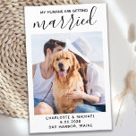 Pet Photo Dog Wedding My Humans Getting Married<br><div class="desc">Let your Best Dog announce your wedding with this modern and elegant 'My Humans Are Getting Married' pet dog save the date postcards. These budget wedding invitation cards have an envelope option. Customise with your favourite engagement photo, dog's photo, or photo with the dog and personalise with names, date, and...</div>