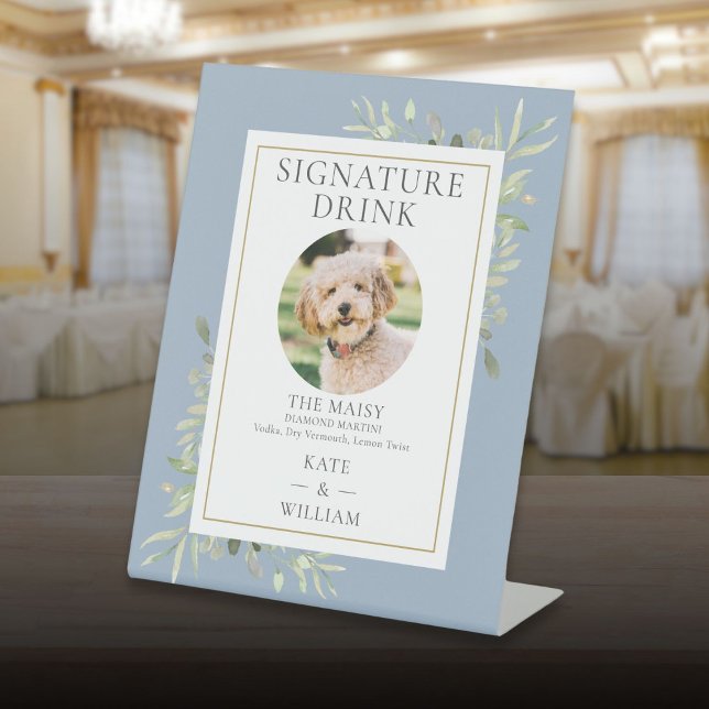 Pet Photo Signature Drink Greenery Dusty Blue Pedestal Sign (Pet Photo Signature Drink Greenery Dusty Blue Pedestal Sign)