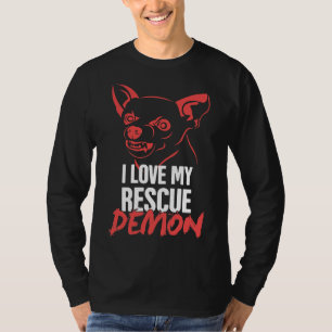 Pet Rescue Chihuahua Shelter Dog Demon T-Shirt
