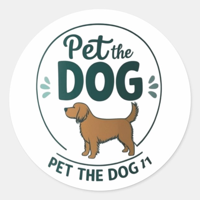 Pet The Dog Classic Round Sticker (Front)