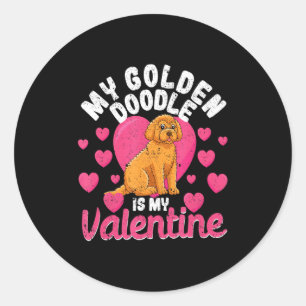 Pet Valentines Day Dog Lover My Goldendoodle Is My Classic Round Sticker
