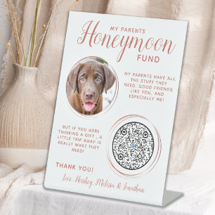 Pet Wedding Dog Photo Rose Gold Honeymoon Fund Pedestal Sign
