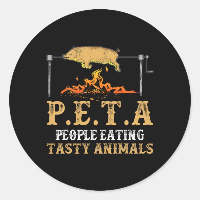 Peta People Eating Tasty Animal Byckyard Enthusias Classic Round Sticker (Front)