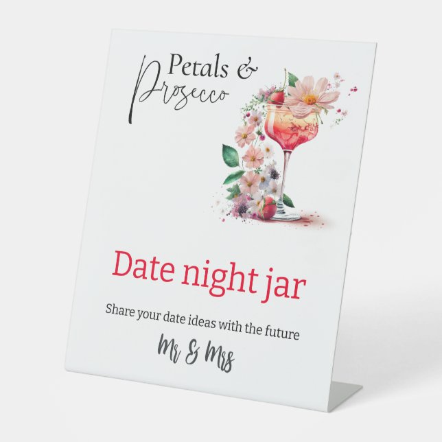 Petals Prosecco Floral Bridal Shower Date Advice Pedestal Sign (Front)