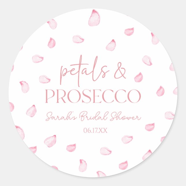 Petals & Prosecco Pink Rose Petals Bridal Shower  Classic Round Sticker (Front)