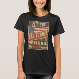 Petaluma California T-Shirt