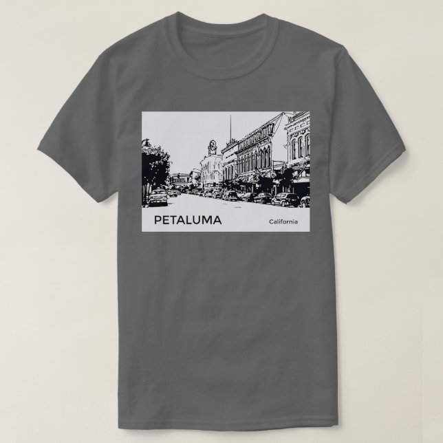 Petaluma California TShirt (Design Front)