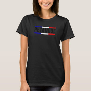 Petanque French Flag Boule Player T-Shirt