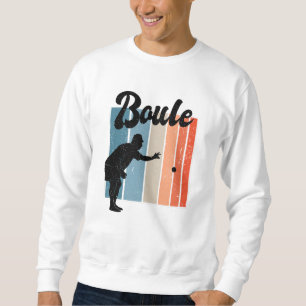 Petanque game sweatshirt