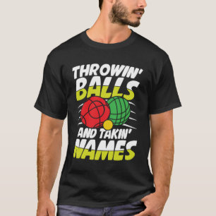 Petanque Petanque Game Bocce Ball Boule 1 T-Shirt