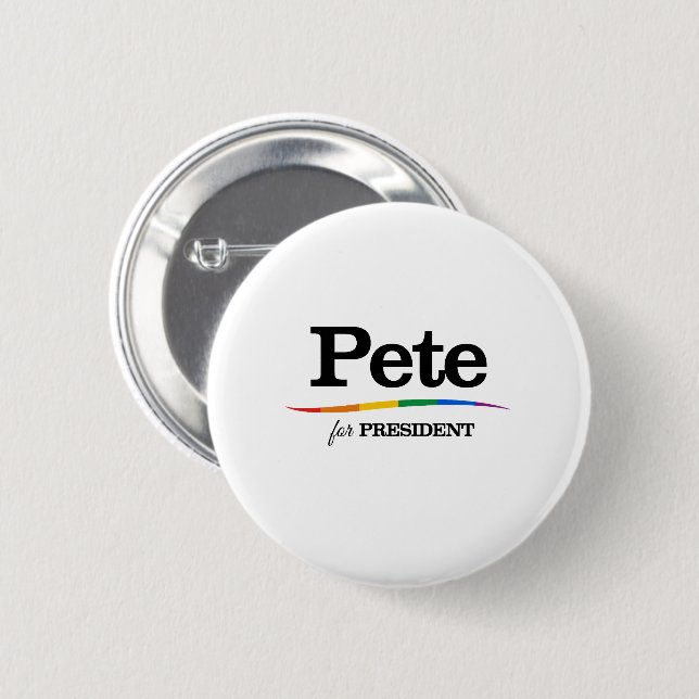Pete for President 6 Cm Round Badge (Front & Back)