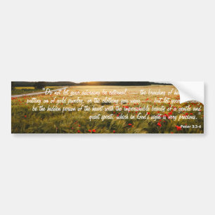 Peter 3:3-4 Bible Verse Women Bumper Sticker