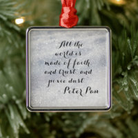 Peter Pan Quote |  Ornament