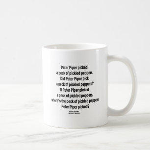 Peter Piper Peck Pickled Peppers (Tongue Twister) Coffee Mug