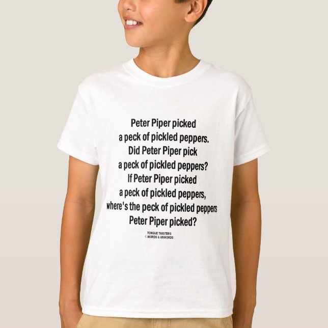 Peter Piper Peck Pickled Peppers (Tongue Twister) T-Shirt (Front)