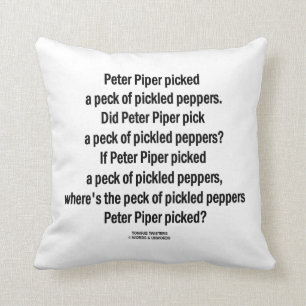 Peter Piper Picked Peck Of Pickled Peppers Cushion