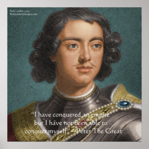 Peter The Great "Conquer Myself" Poster