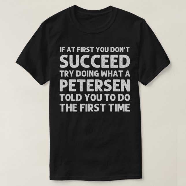 PETERSEN Funny Surname Family Tree Birthday Reunio T-Shirt (Design Front)