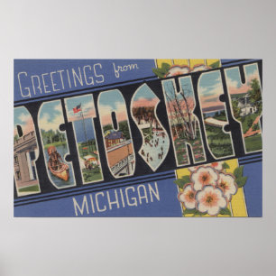 Petoskey, Michigan - Large Letter Scenes Poster