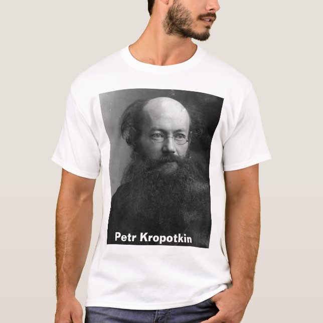 Petr Kropotkin 2 T-Shirt (Front)
