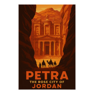 Petra – The Rose City of Jordan Poster