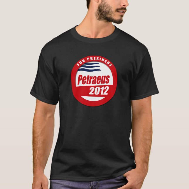 Petraeus 2012 button T-Shirt (Front)