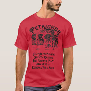 Petrichor The Smell of Rain T-Shirt