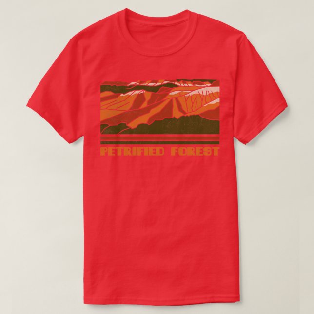 Petrified Forest  US National Park Gift Petrified  T-Shirt (Design Front)