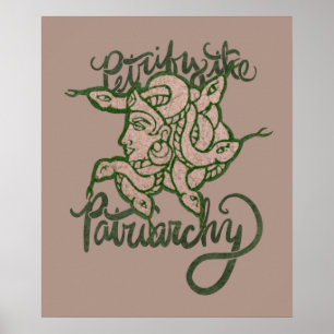 Petrify the Patriarchy Poster