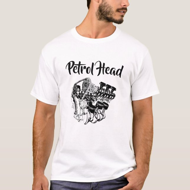 Petrol Head. T-Shirt (Front)