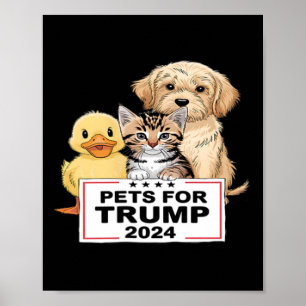 Pets For Trump Funny Vote President 2024  Poster