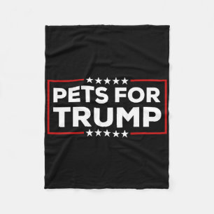 Pets For Trump Make Pets Safe Again Fleece Blanket