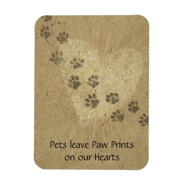 Pets leave Paw Prints on our Hearts Card Magnet (Vertical)