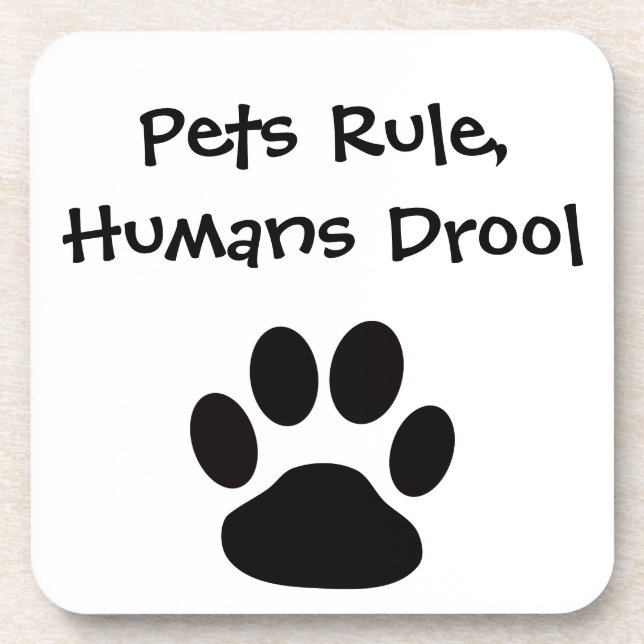 Pets Rule Coasters (Front)