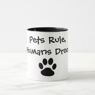 Pets Rule Mug