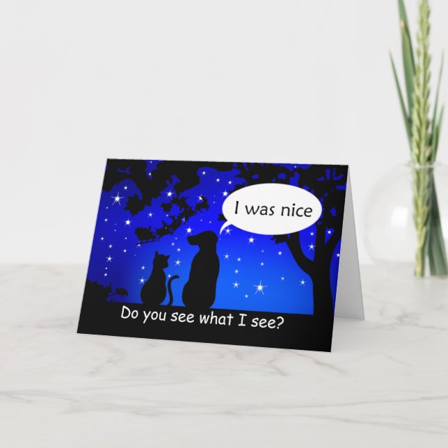 Pets See Santa Good Dog Christmas Greeting Card (Front)